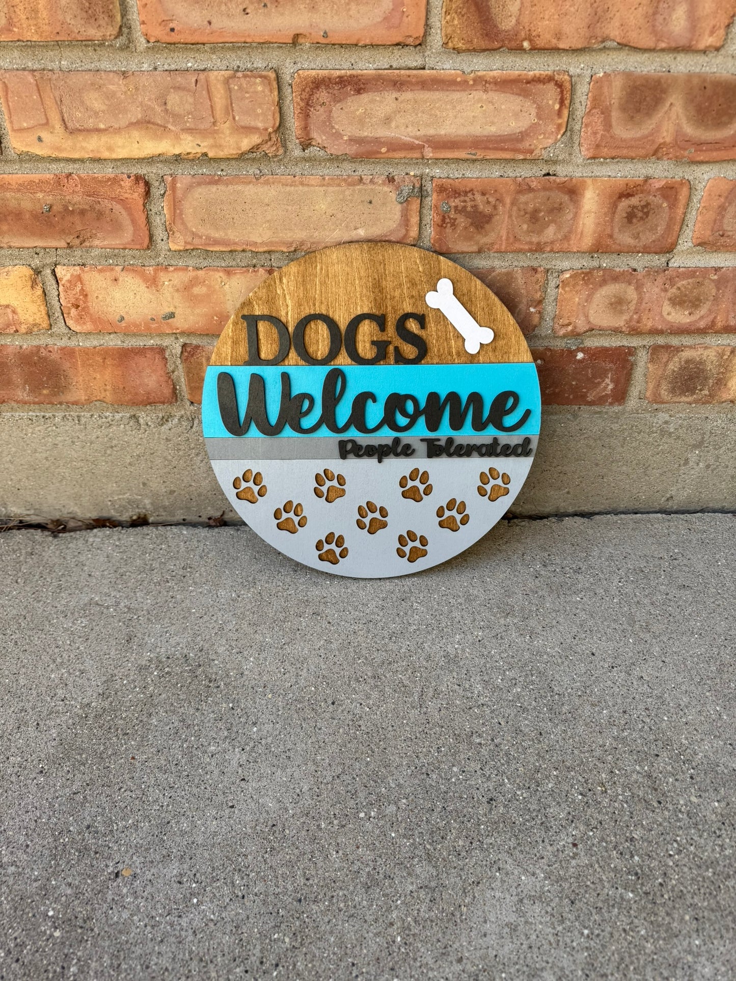 Dog's Welcome (People Tolerated) Round