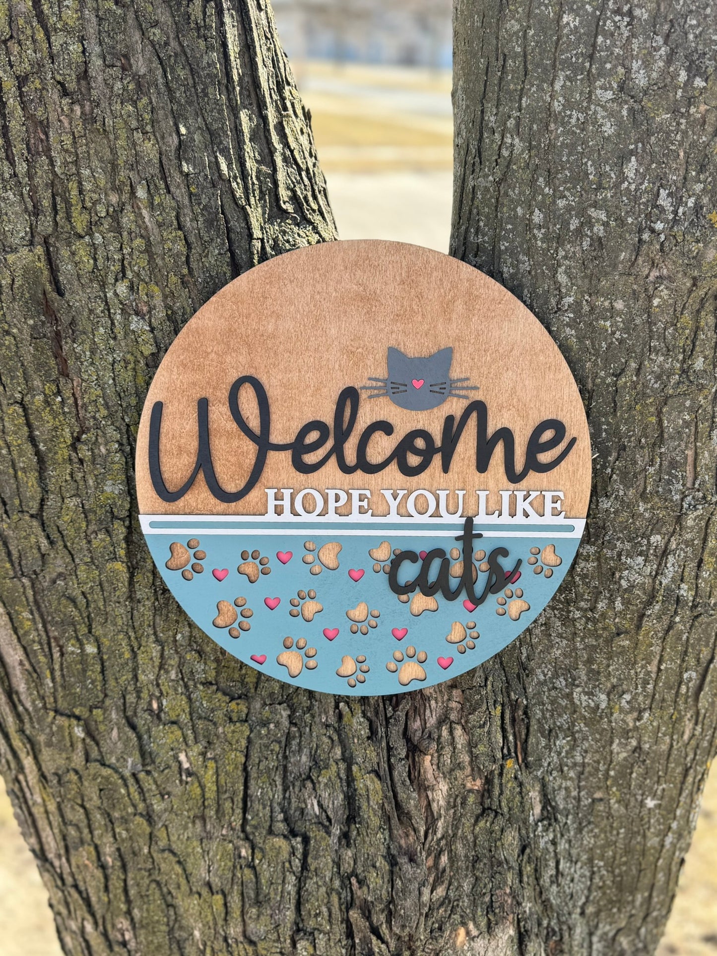Hope You Like Cats Welcome Sign Round