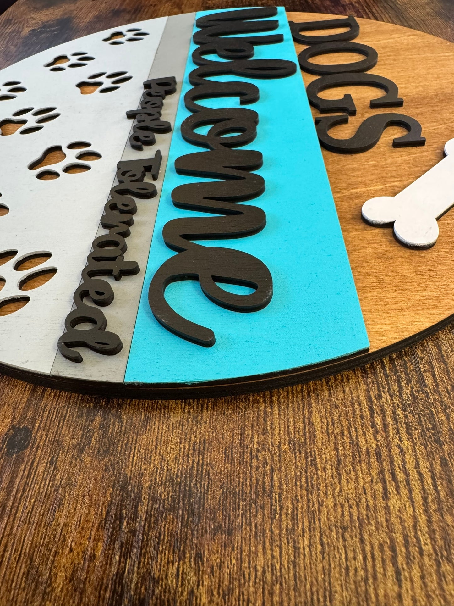 Dog's Welcome (People Tolerated) Round