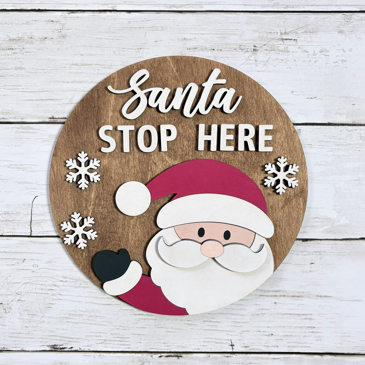 Santa Stop Here Quick Make